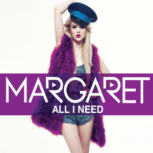 Margaret-All-I-Need-2013-1000x1000