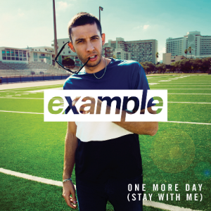 Example-One-More-Day-Stay-With-Me-2014-1500x1500