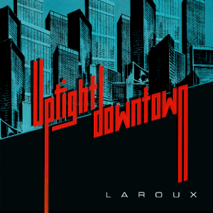 La-Roux-Uptight-Downtown-2014-1500x1500
